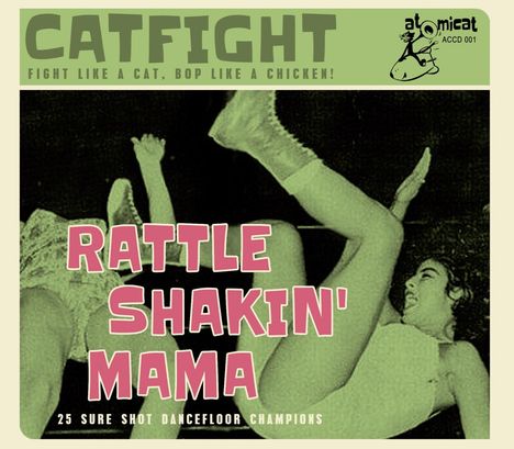 Cat Fight Vol.1: Rattle Shakin' Mama, CD
