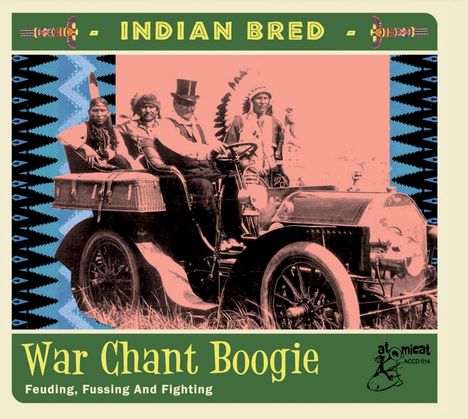 Indian Bred: War Chant Boogie, CD