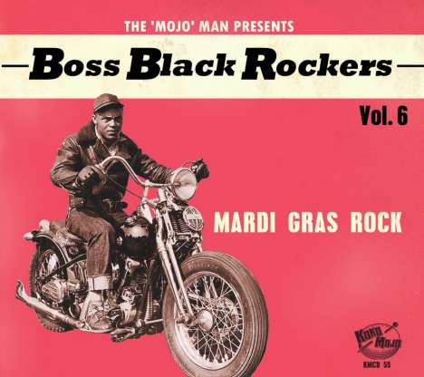 Boss Black Rockers Vol.6: Mardi Gras Rock, CD