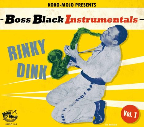 Boss Black Instrumentals Vol. 1: Rinky Dink, CD