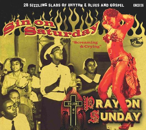 Sin On Saturday Pray On Sunday 2, CD