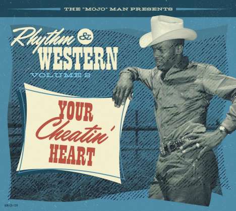 Rhythm &amp; Western Volume 2: Your Cheatin' Heart, CD