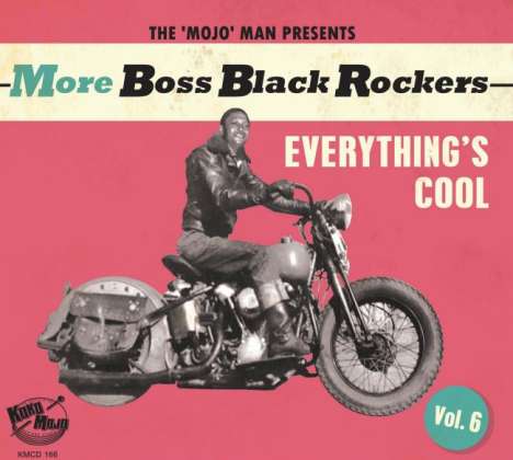 More Boss Black Rockers Vol.6: Everything's Cool, CD