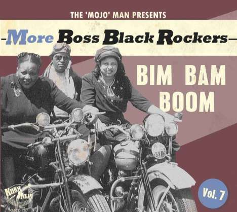 More Boss Black Rockers Vol.7: Bim Bam Boom, CD