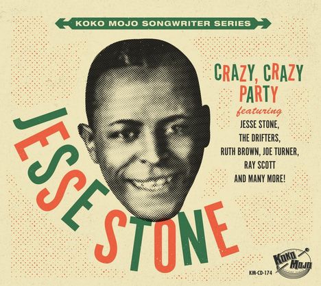 Various Artists: Jesse Stone - Crazy, Crazy Party, CD