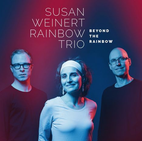 Susan Weinert (1965-2020): Beyond The Rainbow, CD