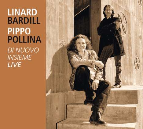 Pippo Pollina &amp; Linard Bardill: Di Nuovo Insieme: Live 2008, CD