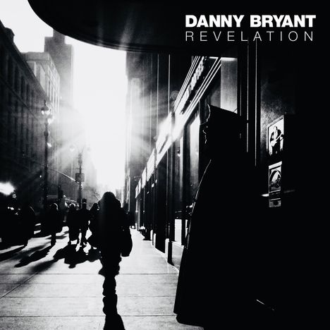 Danny Bryant: Revelation, CD