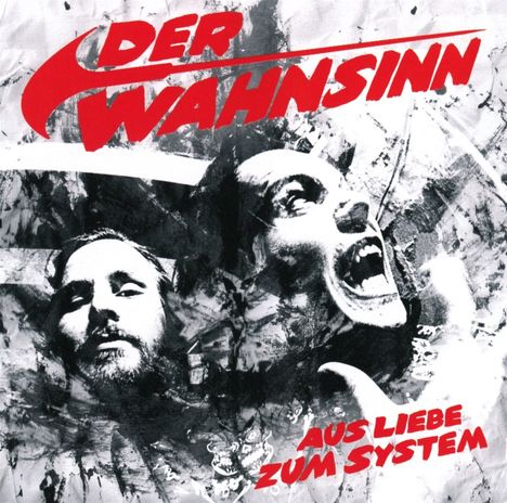 Der Wahnsinn: Aus Liebe zum System, CD