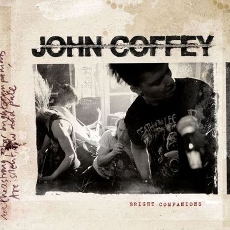 John Coffey: Bright Companions, CD