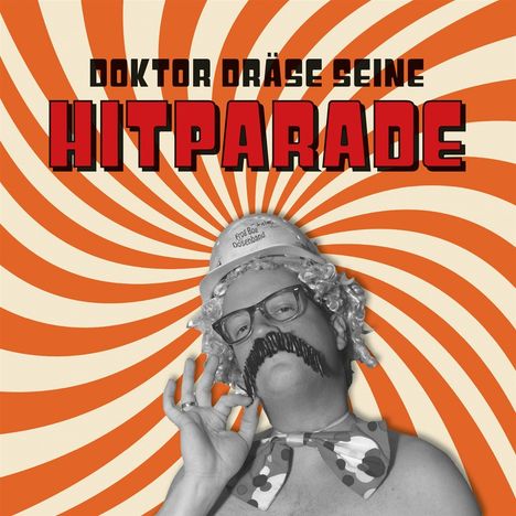 Frog Bog Dosenband: Doktor Dräse seine Hitparade, LP