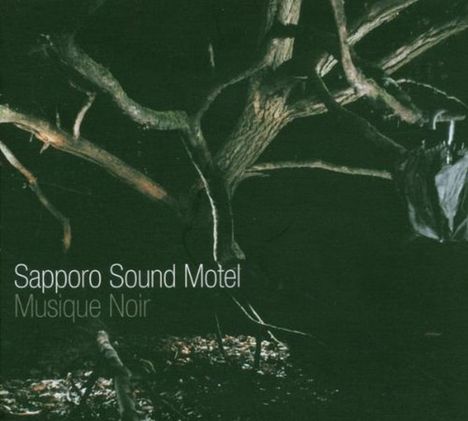 Sapporo Sound Motel: Musique Noir, CD