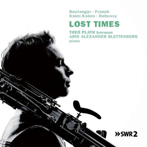 Musik für Fagott &amp; Klavier - "Lost Times", CD