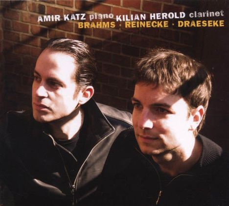 Kilian Herold &amp; Amir Katz - Brahms/Reinecke/Draeseke, CD