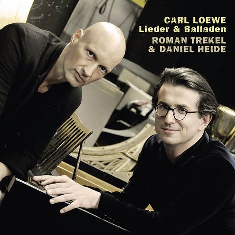 Carl Loewe (1796-1869): Lieder &amp; Balladen, CD