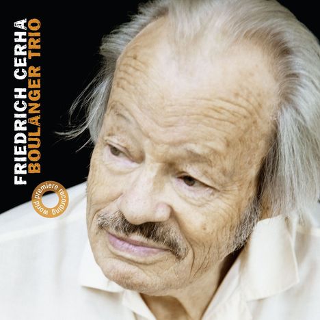 Friedrich Cerha (1926-2023): Kammermusik, CD