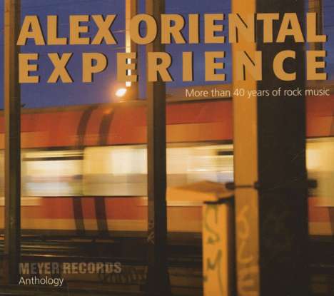 Alex Oriental Experience: More Than 40 Years Of Rock Music, 3 CDs