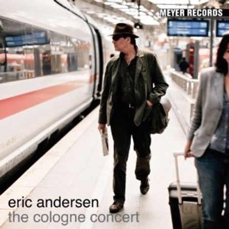 Eric Andersen: The Cologne Concert, CD