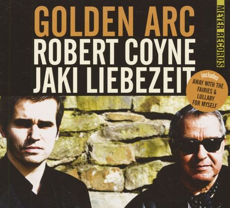 Robert Coyne &amp; Jaki Liebezeit: Golden Arc, CD