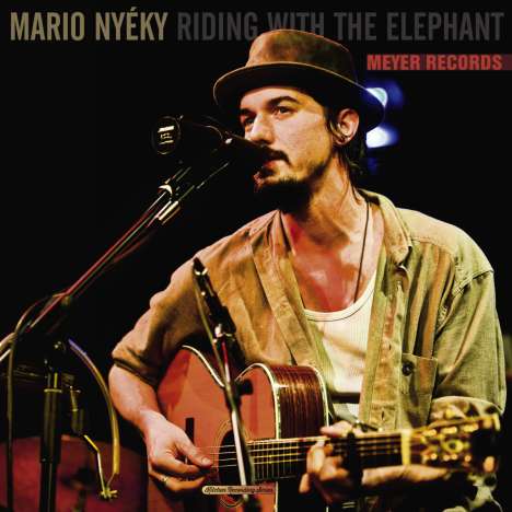 Mario Nyéky: Kitchen Recording Series: Riding With The Elephant (180g) (mit Songbook), LP
