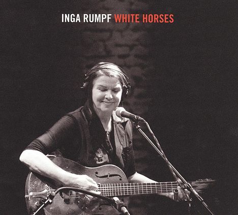 Inga Rumpf: White Horses, CD