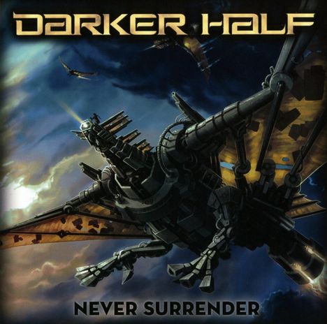 Darker Half: Never Surrender, CD