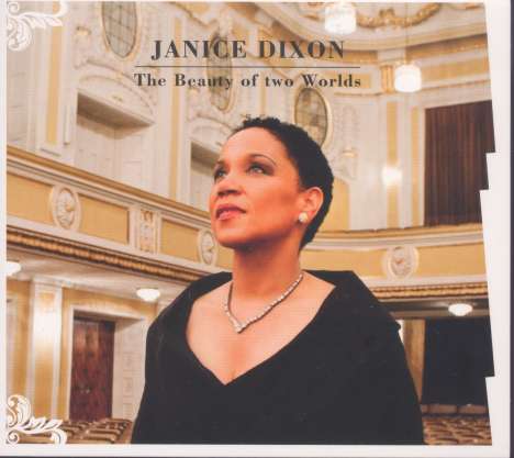 Janice Dixon - The Beauty of Two Worlds, 2 CDs