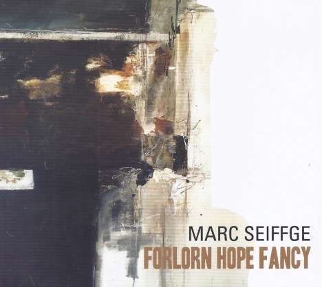 Marc Seiffge - Forlorn Hope Fancy, CD