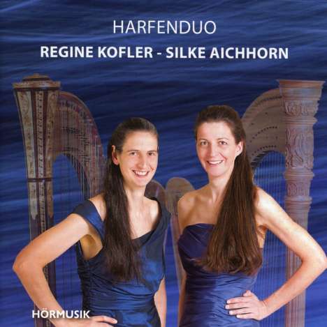 Silke Aichhorn &amp; Regine Kofler - Harfenduo, CD