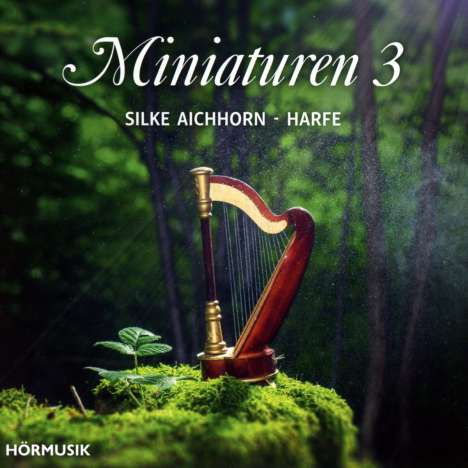 Silke Aichhorn - Miniaturen für Harfe Vol.3, CD