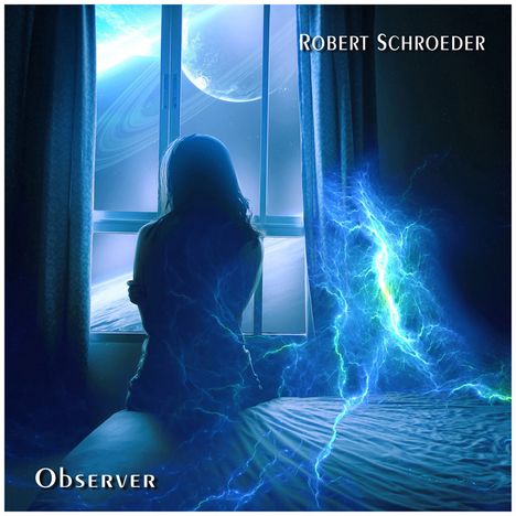 Robert Schroeder: Observer, CD