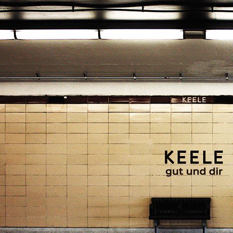 Keele: Gut und dir, LP