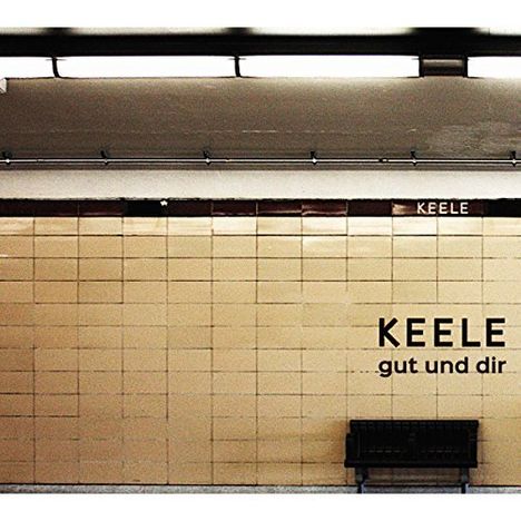 Keele: Gut und dir, CD