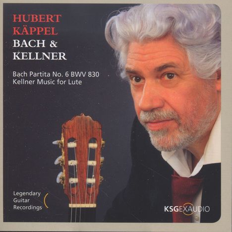 Hubert Käppel - Bach &amp; Kellner, CD