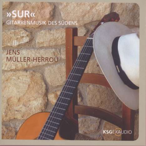 Jens Müller-Herrou - Sur (Gitarrenmusik des Südens), CD