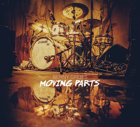 Benny Greb (geb. 1980): Moving Parts: Live 2014, CD