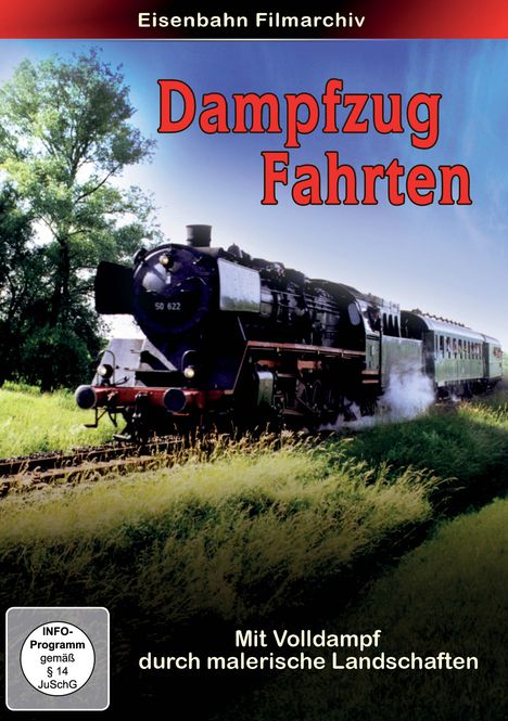 „Dampfzug Fahrten“ in roter Schrift vor einer Dampflok in grüner Landschaft mit blauem Himmel.