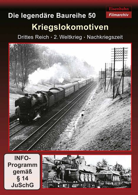 Eisenbahn: Kriegslokomotiven - Die legendäre Baureihe 50, DVD