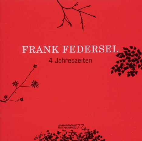 Frank Federsel (geb. 1964): Klaviermusik "4 Jahreszeiten", CD
