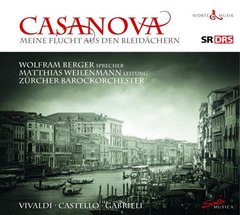 Casanova - Meine Flucht aus den Bleidächern, 2 CDs