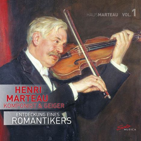 Henri Marteau (1874-1934): Kammermusik, CD