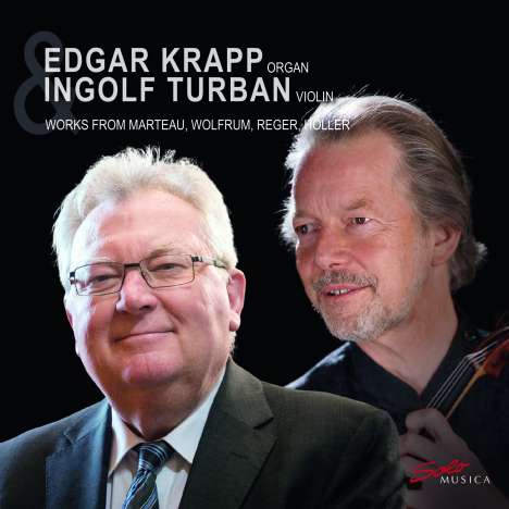 Ingolf Turban &amp; Edgar Krapp - Werke von Marteau, Wolfrum, Reger, Höller, CD