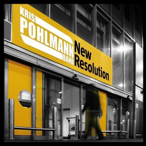 Kris Pohlmann: New Resolution, CD