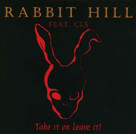 Carsten "Lizard" Rabbit Hill feat. Schulz: Take it or leave it!, CD