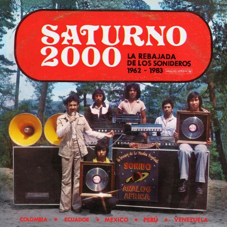 Saturno 2000: La Rebajada De Los Sonideros 1962 - 1983, CD