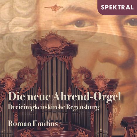 Die neue Ahrend-Orgel der Dreieinigkeitskirche Regensburg, CD