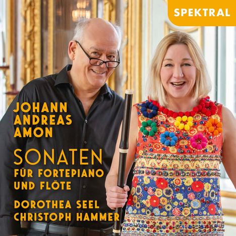 Johann Andreas Amon (1763-1825): Sonaten für Flöte & Klavier, CD
