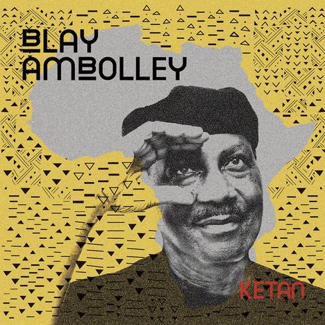 Blay Ambolley: Ketan, CD