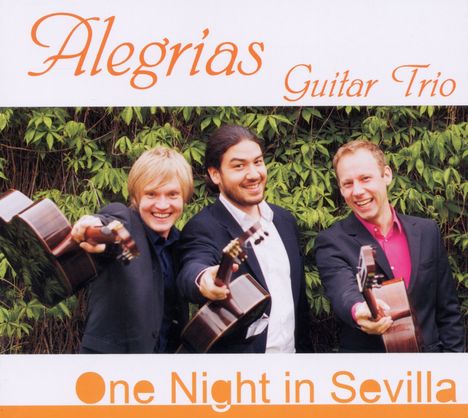 Alegrias Guitar Trio - One Night in Sevilla, CD