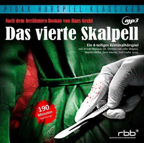 Hans Gruhl: Das vierte Skalpell, CD